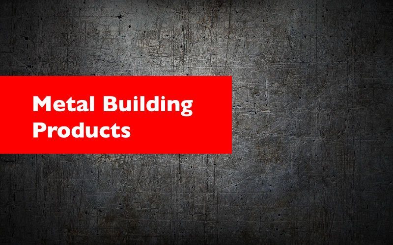 Metal building materials