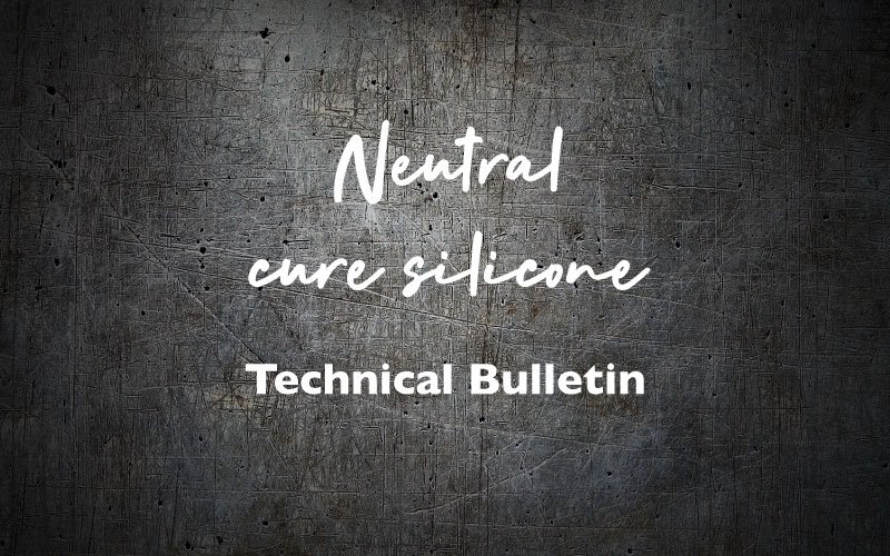 Neutral Cure Silicone